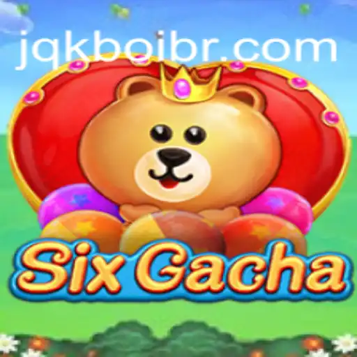 Descubra o Fascinante Mundo de SixGacha: Um Jogo de Estratégia e Sorte